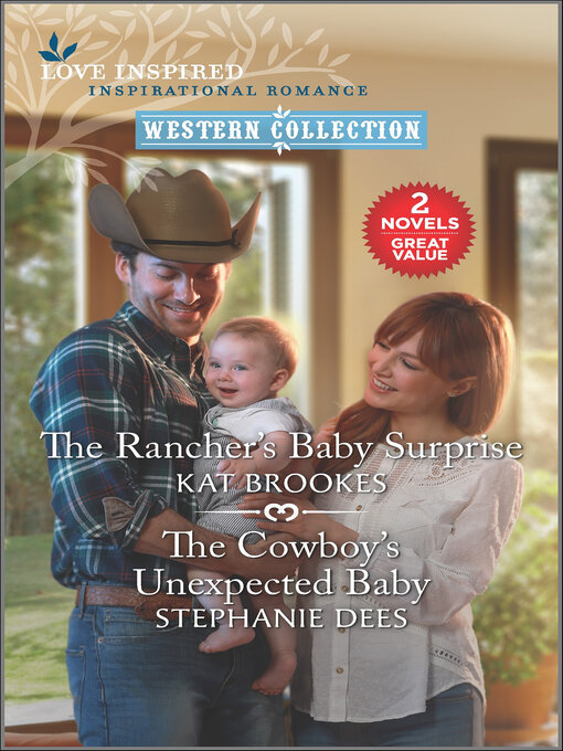 Title details for The Rancher's Baby Surprise and the Cowboy's Unexpected Baby by Kat Brookes - Available